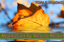 Autumnal Equinox Meditation by Valorie Renee